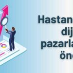 sağlık turizm ve digital pazarlama